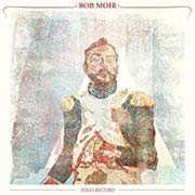 Review: Rob Moir - Solo Record